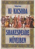 Tótfalusi István - Ki kicsoda Shakespeare műveiben