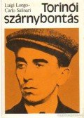 Longo, Luigi,Salinari, Carlo - Torinói szárnybontás