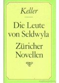 Keller, Gottfried - Die Leute von Seldwyla