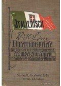 Löwe, Hans - Italienisch Unterrichtsbriefe zur schnellen und leichten Erlernung fremder Sprachen nach neuer, natürlicher Methode