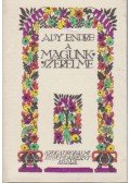 Ady Endre - A magunk szerelme