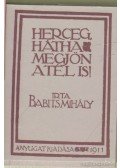 Babits Mihály - Herceg, hátha megjön a tél is! (mini)