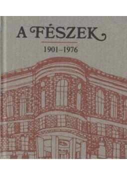 Demeter Imre, Galambos Tibor - A Fészek 1901-1976 (minikönyv) (számozott) Demeter Imre, Galambos Tibor - A Fészek 1901-1976 (minikönyv) (számozott), Budapest 1976 antikvár könyv