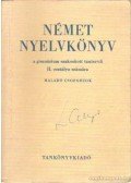 Kovács János dr.,Dr. Tálasi Istvánné - Német nyelvkönyv II.