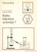 Kecskés Andrásné,Rozgonyi Jánosné - Radna biljeznica za kemiju 7