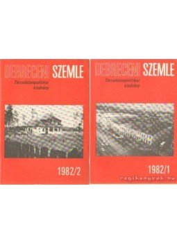 - Debreceni szemle 1982/1-2. szám - Debreceni szemle 1982/1-2. szám, Debrecen 1982 antikvár könyv