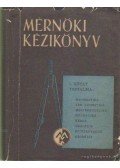 Dr. Palotás László - Mérnöki kézikönyv 1.
