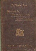 Dr. Márkus Dezső - A házassági jog és az anyakönyvi törvény kézikönyve