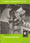 Dr. Beke János - Cipőgyártás