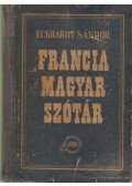 Eckhardt Sándor - Francia-magyar szótár