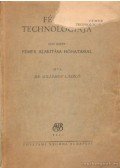 Dr. Gillemot László - Fémek alakítása hőhatással