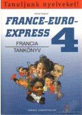 Michel Soignet  - France-Euro-Express 4. - Francia tankönyv