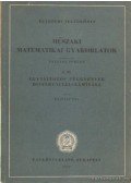 Bajcsay Pál - Műszaki matematikai gyakorlatok A. III. - Egyváltozós függvények differenciálszámítás