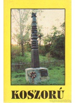 Gráf Rezső - Koszorú Gráf Rezső - Koszorú, Budapest 1994 antikvár könyv