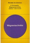 Schaefer, Eugen Dr. - Mágnestechnika