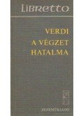 Piave, Francesco Maria,Verdi - Verdi - A végzet hatalma
