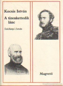 Kocsis István - A tizenkettedik lánc Kocsis István - A tizenkettedik lánc, Budapest 1986 antikvár könyv