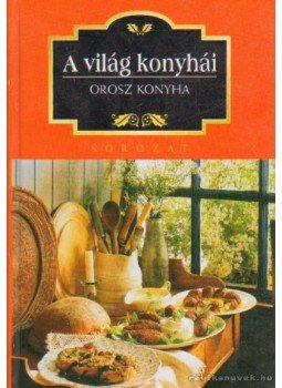 Orlowska, Marta - Orosz konyha Orlowska, Marta - Orosz konyha, 0 antikvár könyv