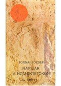 Tornai József - Nap jár a homoktetőkön