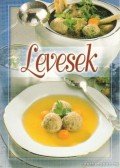 Verhóczki István - Levesek
