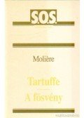 Moliére - Tartuffe / A fösvény