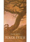 Arany János - Toldi estéje