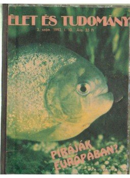 Ludas M. László (szerk.) - Élet és tudomány 1992. (teljes) Ludas M. László (szerk.) - Élet és tudomány 1992. (teljes), Budapest 1992 antikvár könyv