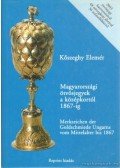 Kőszeghy Elemér - Magyarországi ötvösjegyek a középkortól 1867-ig (hasonmás)
