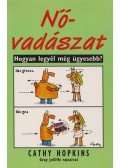 Cathy Hopkins - Nővadászat