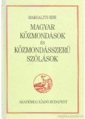 Margalits Ede - Magyar közmondások és közmondásszerű szólások