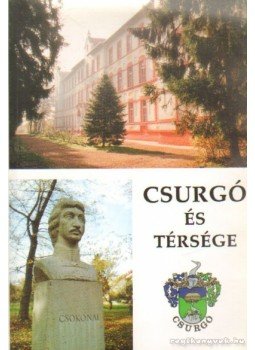 Rajnai Miklós - Csurgó és térsége Rajnai Miklós - Csurgó és térsége, 1996 antikvár könyv