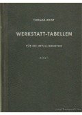 Krist, Thomas - Werkstatt-Tabellen I-II.