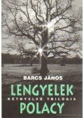 Barcs János - Lengyelek - Polacy (dedikált)
