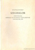 Jároli József - Különlenyomat Szeghalom (dedikált)