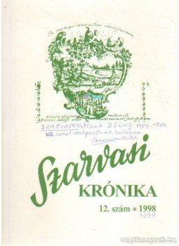 Dr. Kutas Ferenc - Szarvasi krónika 1998/12. szám (dedikált) Dr. Kutas Ferenc - Szarvasi krónika 1998/12. szám (dedikált), Szarvas 1998 antikvár könyv