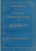 Laczkó András - Csokonai Tanulmányi Napok 1994. - Hévízi ősz '94 - Hévízi Almanach 3.