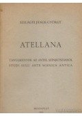Szilágyi János György - Atellana (dedikált)