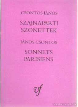 Csontos Gábor - Szajnaparti szonettek, Zalaegerszeg 1997 antikvár könyv