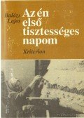 Balázs Lajos - Az én első tisztességes napom (dedikált)