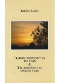 Király Lajos - Három történet és tíz vers & Tíz történet és három vers (dedikált)