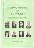 Horváth Róbert - Beszélgetések az olajiparról - vezetésről, iparvezetőkkel -
