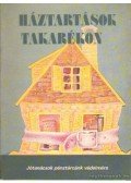 Több szerző - Háztartások takarékon