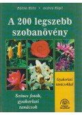 Kögel, Andrea,Halina Heitz - A 200 legszebb szobanövény