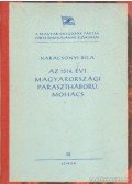 Karácsonyi Béla - Az 1514. évi magyarországi parasztháború. Mohács