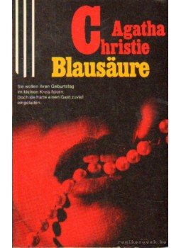 Agatha Christie - Blausäure Agatha Christie - Blausäure, Bern, München, Wien 1977 antikvár könyv
