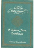 Köpeczi Béla - II. Rákóczi Ferenc fejedelem emlékiratai a magyarországi háborúról, 1703-tól annak végéig
