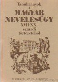 Mészáros István - Tanulmányok a magyar nevelésügy XVII.-XX. századi történetéből