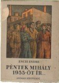 Enczi Endre - Péntek Mihály 1955-öt ír...