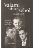 Baranyi Ferenc - Valami nincs sehol