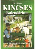 Bárd András - Kincses Kalendárium a 2006-os esztendőre 111. évfolyam